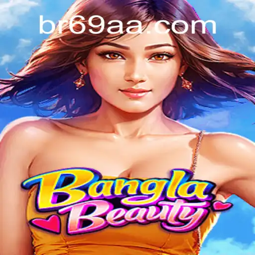 Descubra o Envolvente Mundo de BanglaBeauty: Um Jogo Inovador da 69AA.com